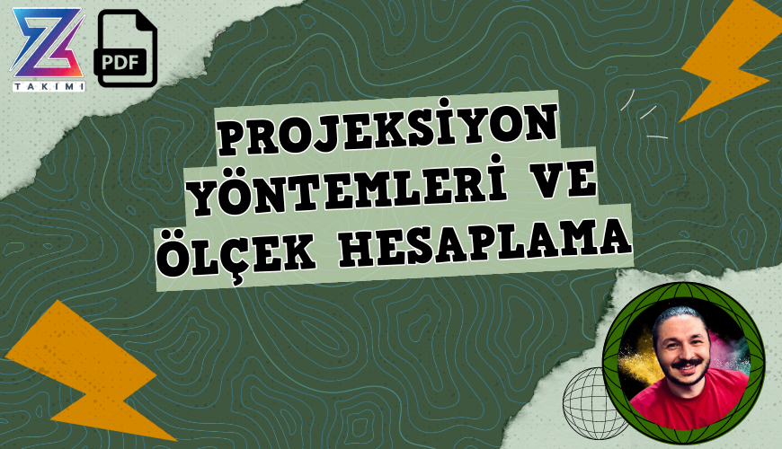 tyt-cografya-projeksiyon-yöntemleri-ve-ölcek-hesaplama