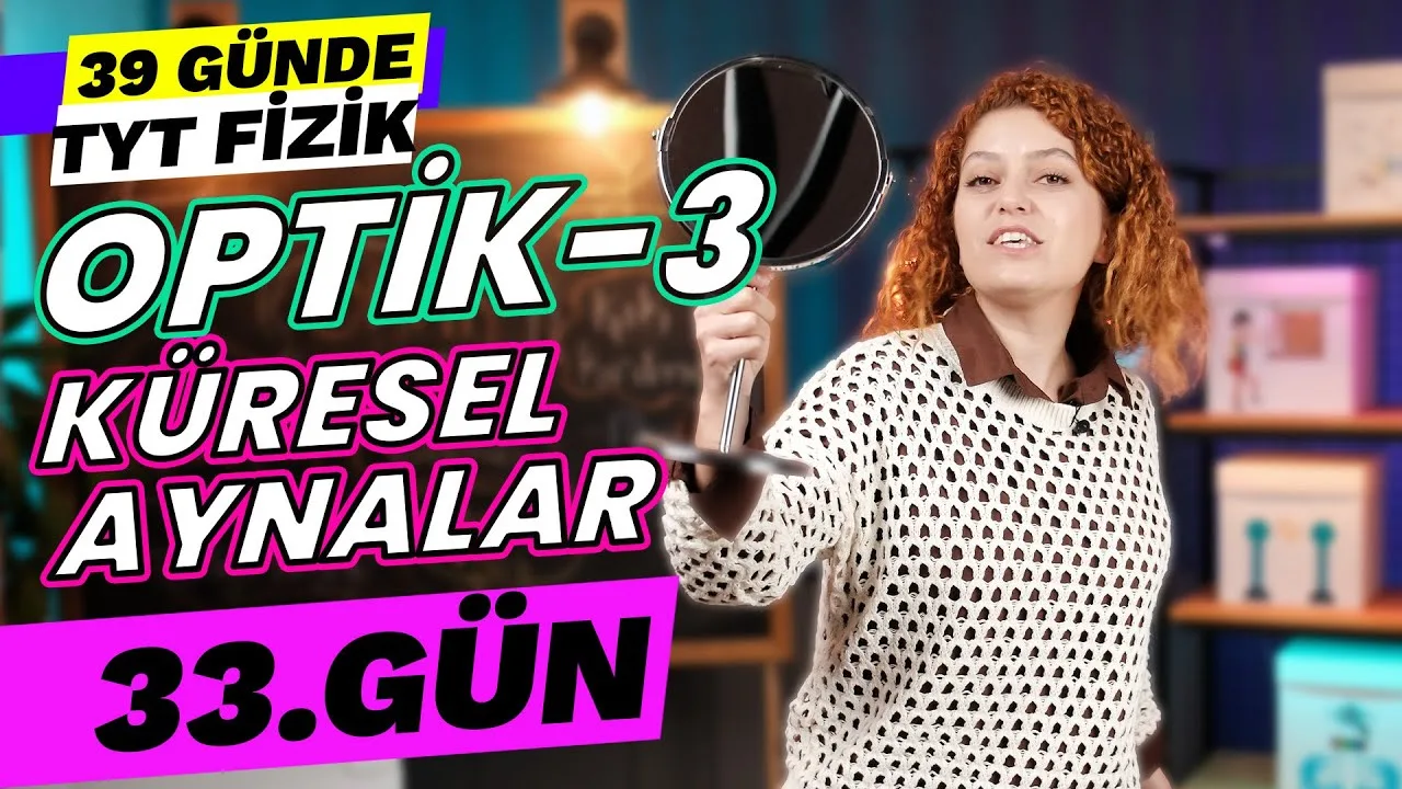 10.sınıf-fizik-optik-küresel-aynalar-konu-anlatımı