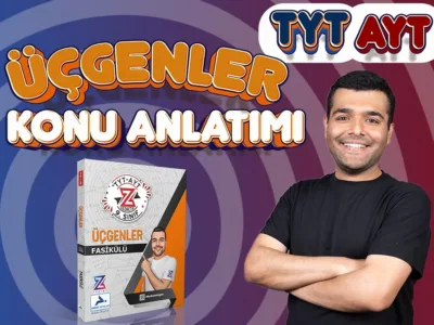 TYT-AYT Üçgenler Konu Anlatım + PDF